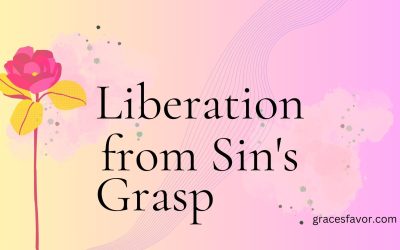 Breaking Free from Sin’s Hold