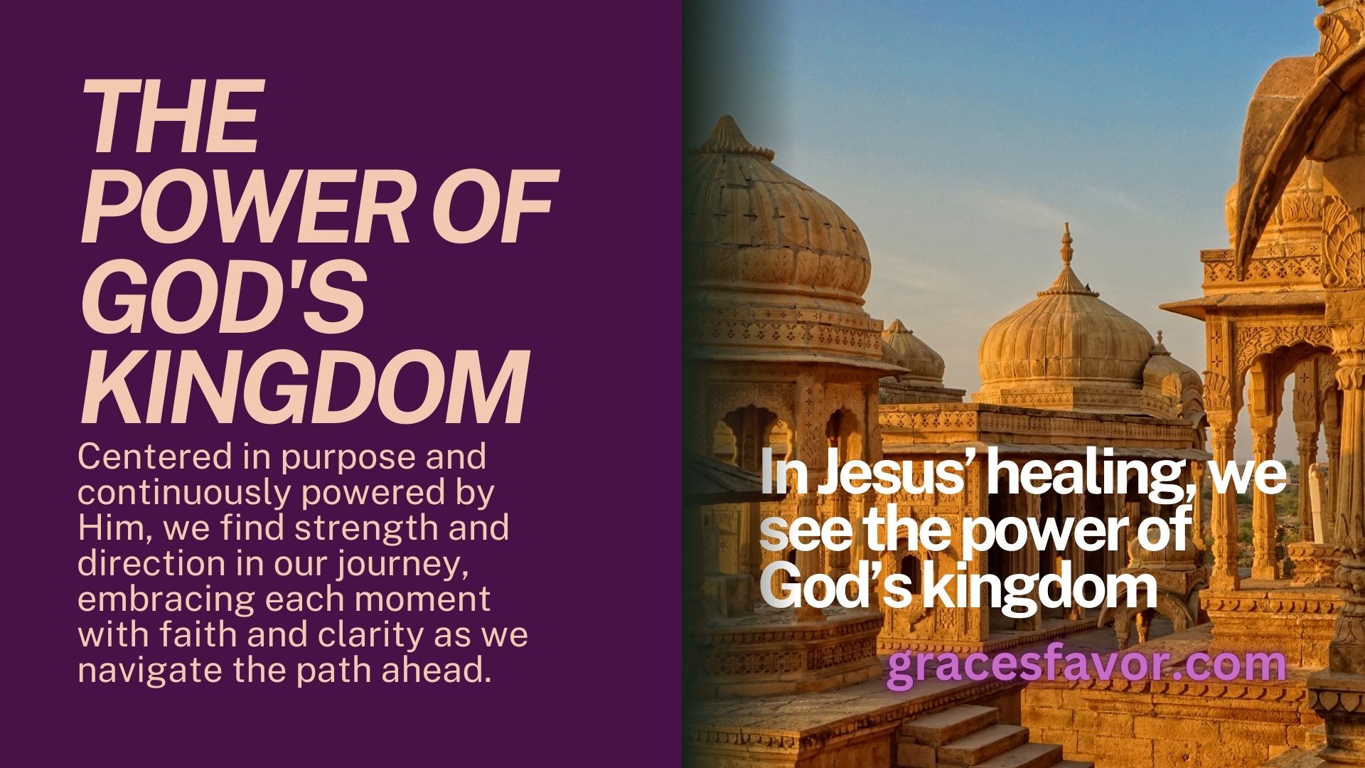 in Jesus’ healing, we see the power of God’s kingdom